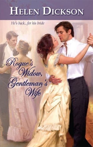 Rogue's Widow, Gentleman's Wife   2007 9780373294534 Front Cover