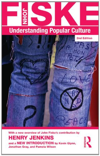Understanding Popular Culture  2nd 2011 (Revised) 9780415596534 Front Cover