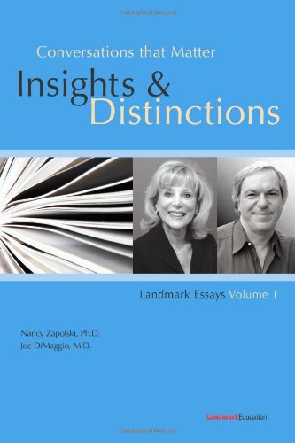 Conversations That Matter Insights and Distinctions-Landmark Essays Volume 1 N/A 9780982160534 Front Cover