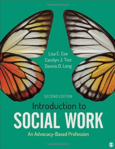 Introduction to Social Work An Advocacy-Based Profession 2nd 2019 9781506394534 Front Cover