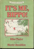 It's Me, Hippo!  N/A 9780060261535 Front Cover