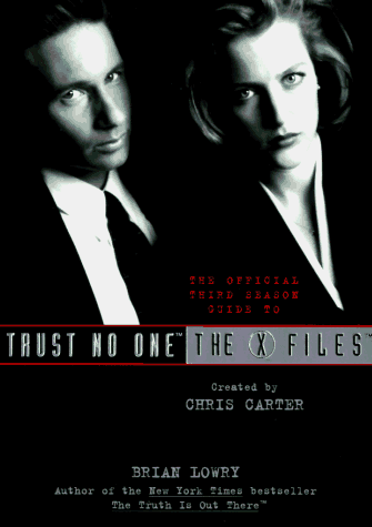 Trust No One The Official Third Season Guide to the X-Files  1996 9780061053535 Front Cover