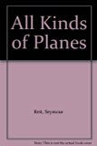All Kinds of Planes N/A 9780307618535 Front Cover