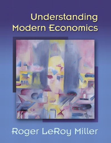 Understanding Modern Economics   2005 9780321197535 Front Cover