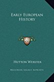 Early European History  N/A 9781169369535 Front Cover
