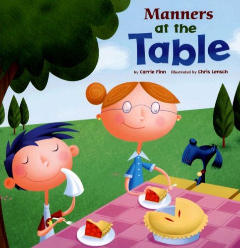 Manners at the Table   2007 9781404835535 Front Cover