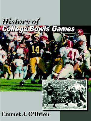 History of College Bowls Games  N/A 9781420899535 Front Cover