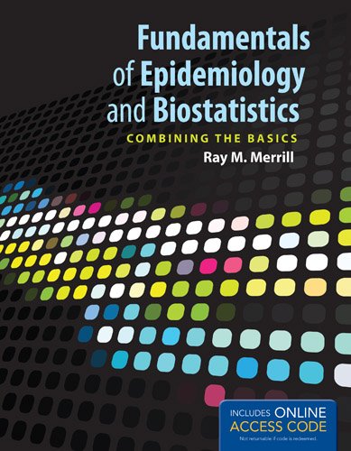 Fundamentals of Epidemiology and Biostatistics   2013 9781449667535 Front Cover