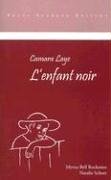 L'Enfant Noir   2005 (Student Manual, Study Guide, etc.) 9781585101535 Front Cover
