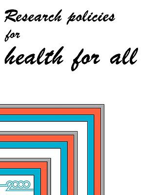 Research Policies for Health for All  N/A 9789289010535 Front Cover