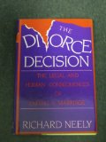 Divorce Decision : The Legal and Human Consequences of Ending a Marriage N/A 9780070461536 Front Cover
