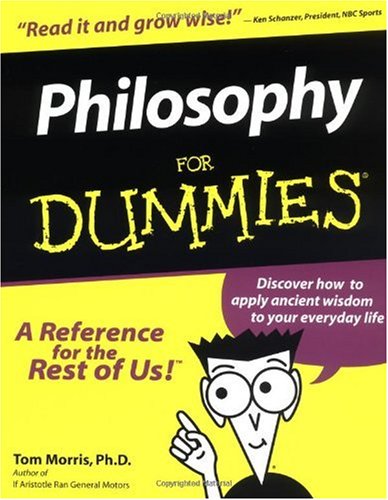 Philosophy for Dummies   1999 9780764551536 Front Cover
