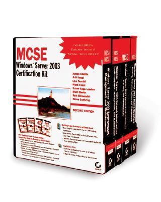 MCSE - Windows Server 2003 Certification Kit (70-290, 70-291, 70-293, 70-294)  2nd 2006 9780782144536 Front Cover
