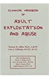 Clinical Handbook of Adult Exploitation and Abuse N/A 9780823609536 Front Cover