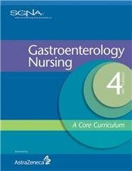 Gastroenterology Nursing: A Core Curriculum 4th 9780977906536 Front Cover