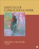 Essentials of Clinical Social Work   2014 9781452291536 Front Cover
