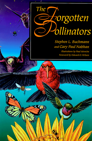 Forgotten Pollinators  2nd 1996 9781559633536 Front Cover