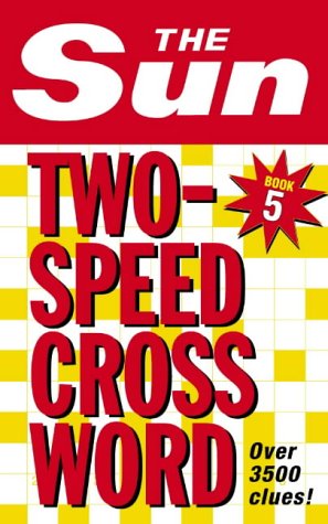 Sun Two-Speed Crossword Book 5  5th 2004 9780007165537 Front Cover