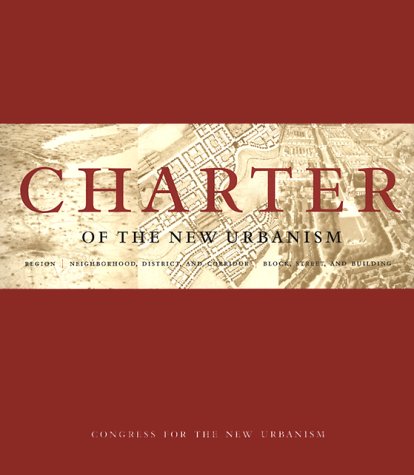 Charter of the New Urbanism   2000 9780071355537 Front Cover
