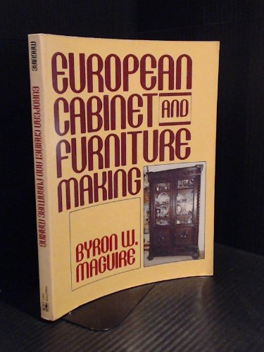 European Cabinet and Furniture Making   1989 9780132920537 Front Cover