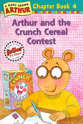 Arthur and the Crunch Cereal Contest An Arthur Chapter Book  1998 9780316115537 Front Cover