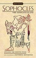 Sophocles The Complete Plays N/A 9780451531537 Front Cover