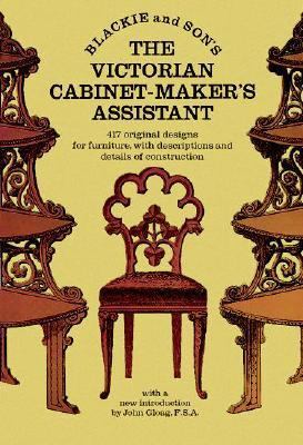 Victorian Cabinet-Maker's Assistant   1970 (Reprint) 9780486223537 Front Cover