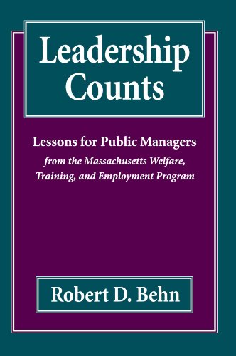 Leadership Counts Lessons for Public Managers from the Massachusetts Welfare, Training, and Employment Program  1991 9780674518537 Front Cover