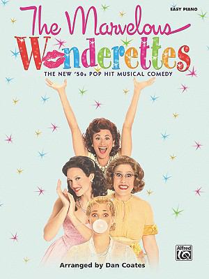 Marvelous Wonderettes   2009 9780739057537 Front Cover