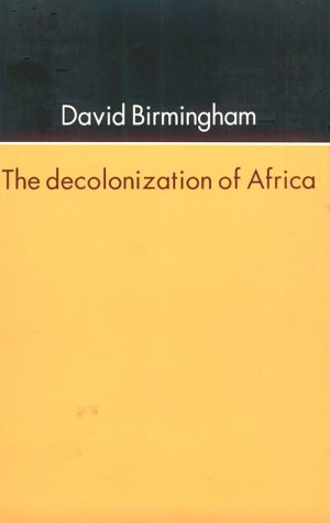 Decolonization of Africa   1995 9780821411537 Front Cover