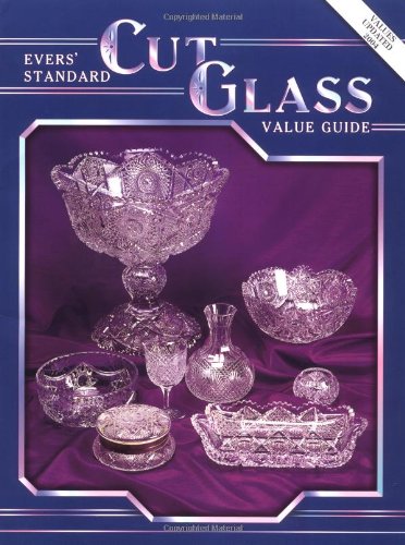 Standard Cut Glass Value Guide   1995 9780891456537 Front Cover