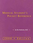 MEDICAL STUDENT'S POCKET REFER  2000 9780966064537 Front Cover
