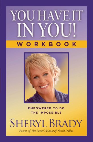 You Have It in You! Workbook Empowered to Do the Impossible N/A 9781476757537 Front Cover