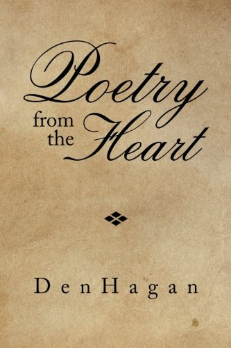 Poetry from the Heart   2013 9781493149537 Front Cover