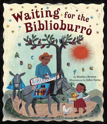 Waiting for the Biblioburro   2011 9781582463537 Front Cover
