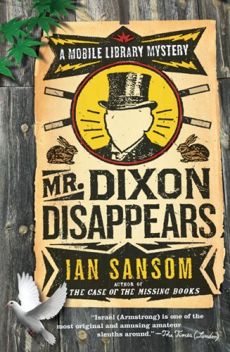 Mr. Dixon Disappears A Mobile Library Mystery  2007 9780060822538 Front Cover