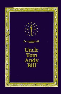 Uncle Tom Andy Bill A Story of Bears and Indian Treasure N/A 9780253336538 Front Cover