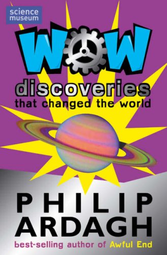 Wow! Discoveries (That Changed the World) N/A 9780330444538 Front Cover