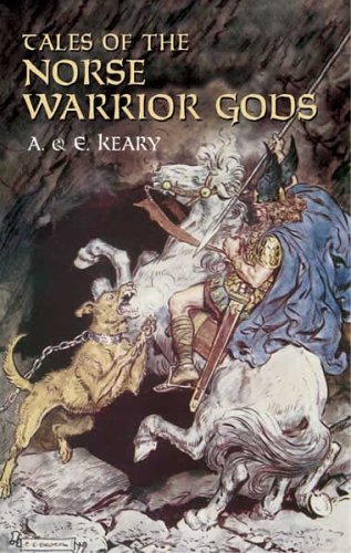 Tales of the Norse Warrior Gods The Heroes of Asgard  2005 9780486440538 Front Cover