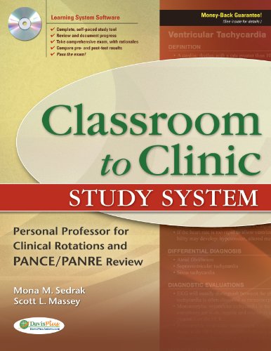 Classroom to Clinic Study System Personal Professor for Clinical Rotations and PANCE/PANRE Review  2011 9780803623538 Front Cover