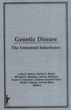 Genetic Disease The Unwanted Inheritance  1989 9780866569538 Front Cover