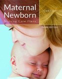 Maternal Newborn Nursing Care Plans:  3rd 2014 9781284038538 Front Cover