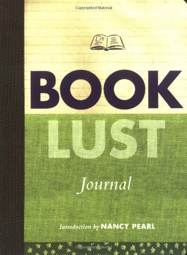 Book Lust Journal   2005 9781570614538 Front Cover