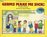 Germs Make Me Sick! N/A 9780064450539 Front Cover