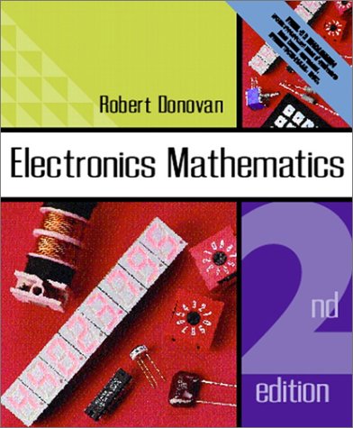 Electronics Mathematics  2nd 2002 9780130904539 Front Cover