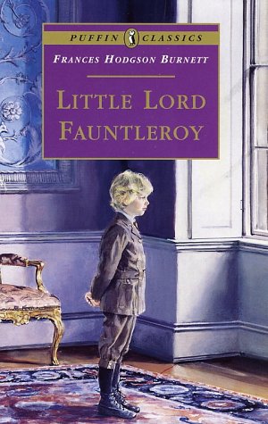 Little Lord Fauntleroy   1994 (Unabridged) 9780140367539 Front Cover