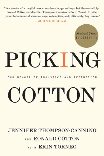 Picking Cotton Our Memoir of Injustice and Redemption N/A 9780312599539 Front Cover