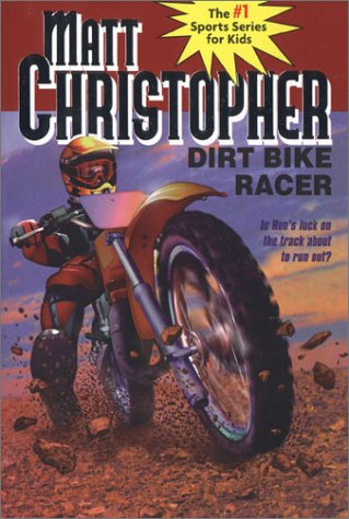 Dirt Bike Racer   1979 9780316140539 Front Cover