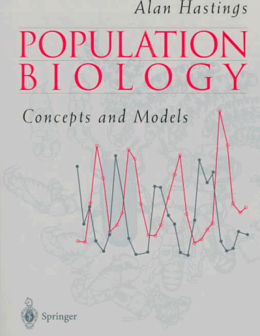 Population Biology Concepts and Models  1997 9780387948539 Front Cover
