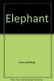 Elephant  N/A 9780394865539 Front Cover